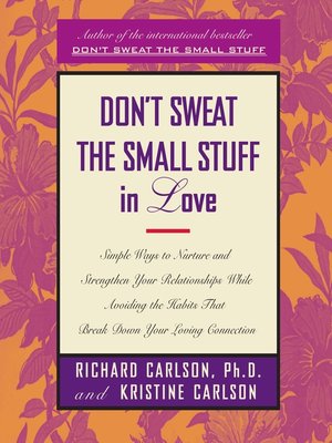 cover image of Don't Sweat the Small Stuff In Love